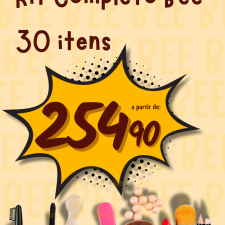 Kit Completo Bee | 30 Itens | R$ 254,90