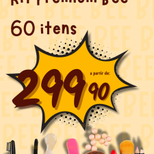 Kit Premium Bee | 60 Itens | R$ 299,90